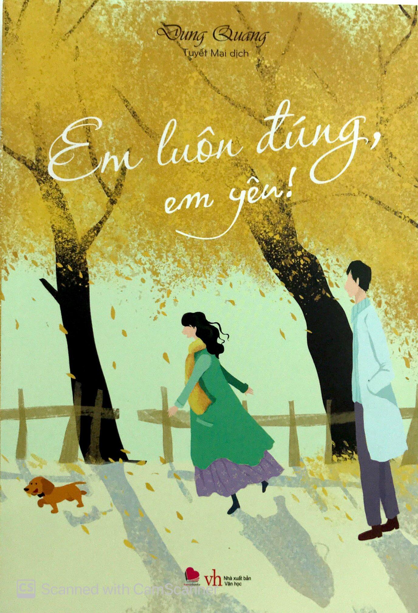 Em Luôn Đúng, Em Yêu