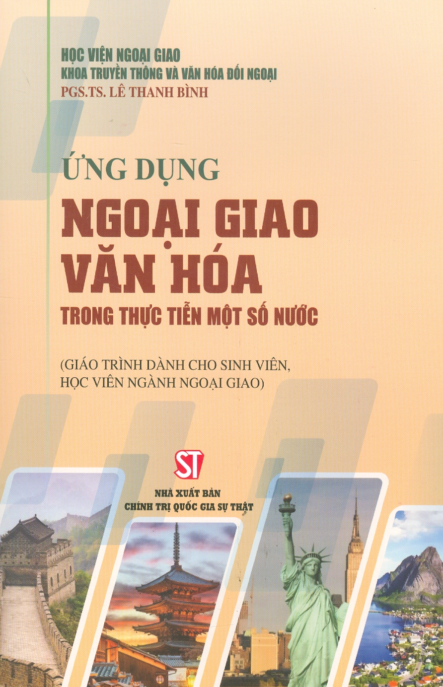 Ứng dụng ngoại giao văn hóa trong thực tiễn một số nước