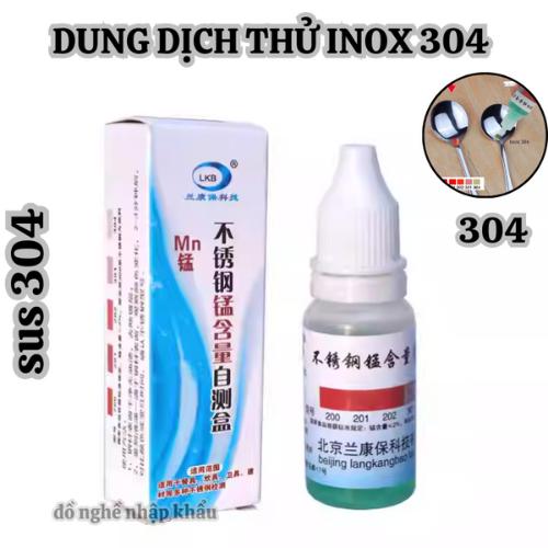 Dung Dịch Thử Inox 304 Hàng Nội Địa Trung Cao Cấp-LỌ 12ML