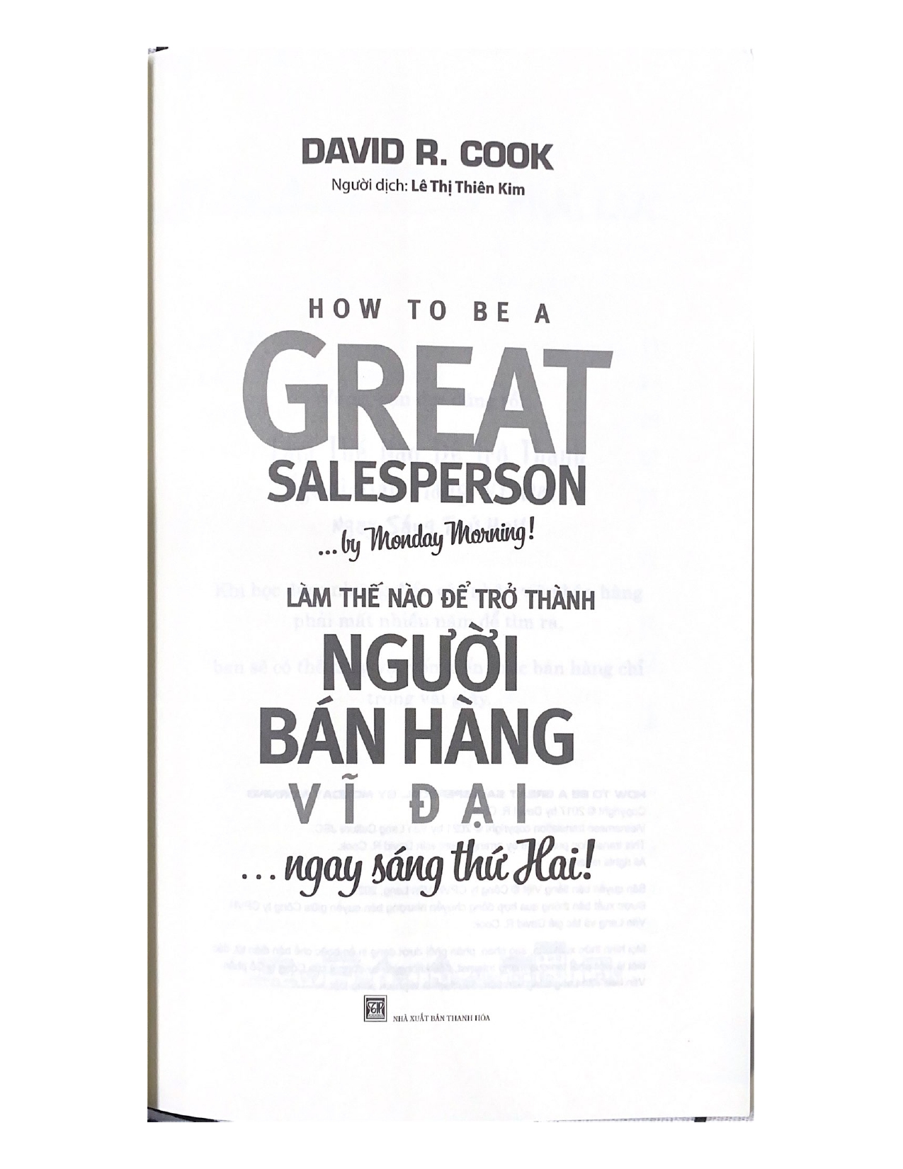 Sách Làm Thế Nào Để Trở Thành Người Bán Hàng Vĩ Đại… Ngay Sáng Thứ Hai