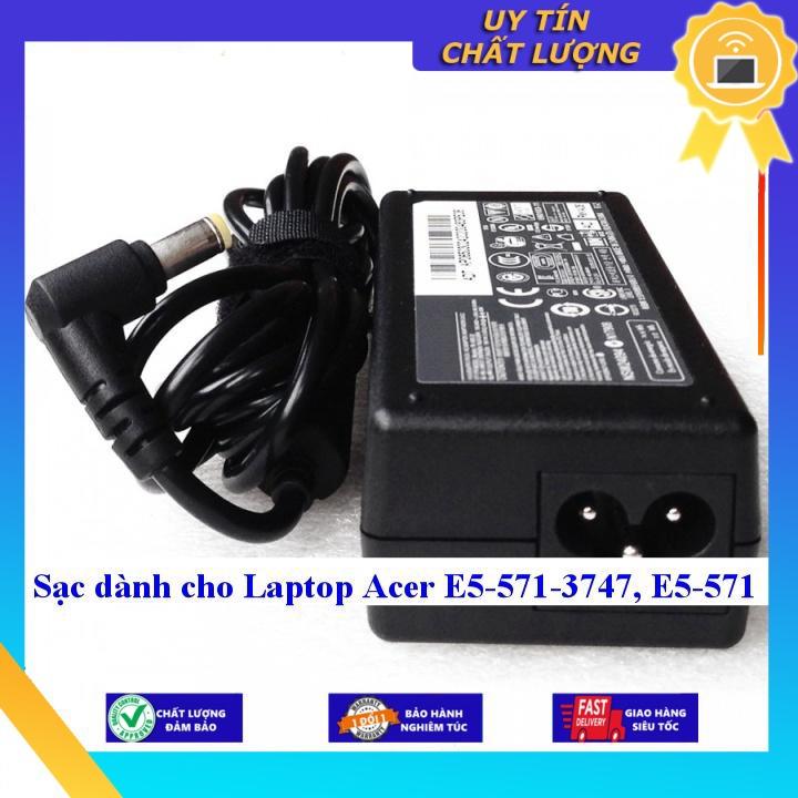 Sạc cho Laptop Acer E5-571-3747 E5-571 - Hàng Nhập Khẩu New Seal