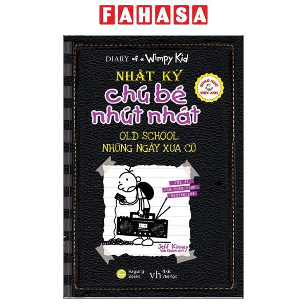 Sách - Sách - Song Ngữ Việt Anh - Diary Of A Wimpy Kid - Nhật Ký Chú Bé Nhút Nhát - Trọn Bộ 18 Tập