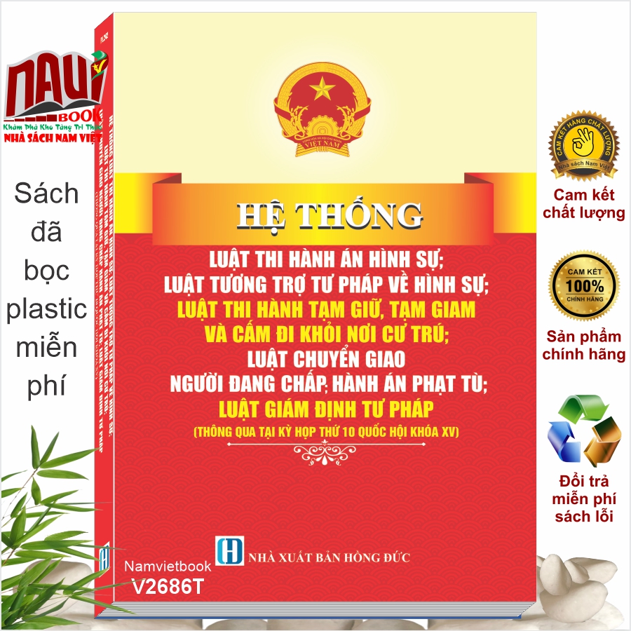 Sách Hệ Thống Luật Thi Hành Án Hình Sự; Luật Tương Trợ Tư Pháp Về Hình Sự; Luật Thi Hành Tạm Giữ, Tạm Giam Và Cấm Đi Khỏi Nơi Cư Trú (V2686T)