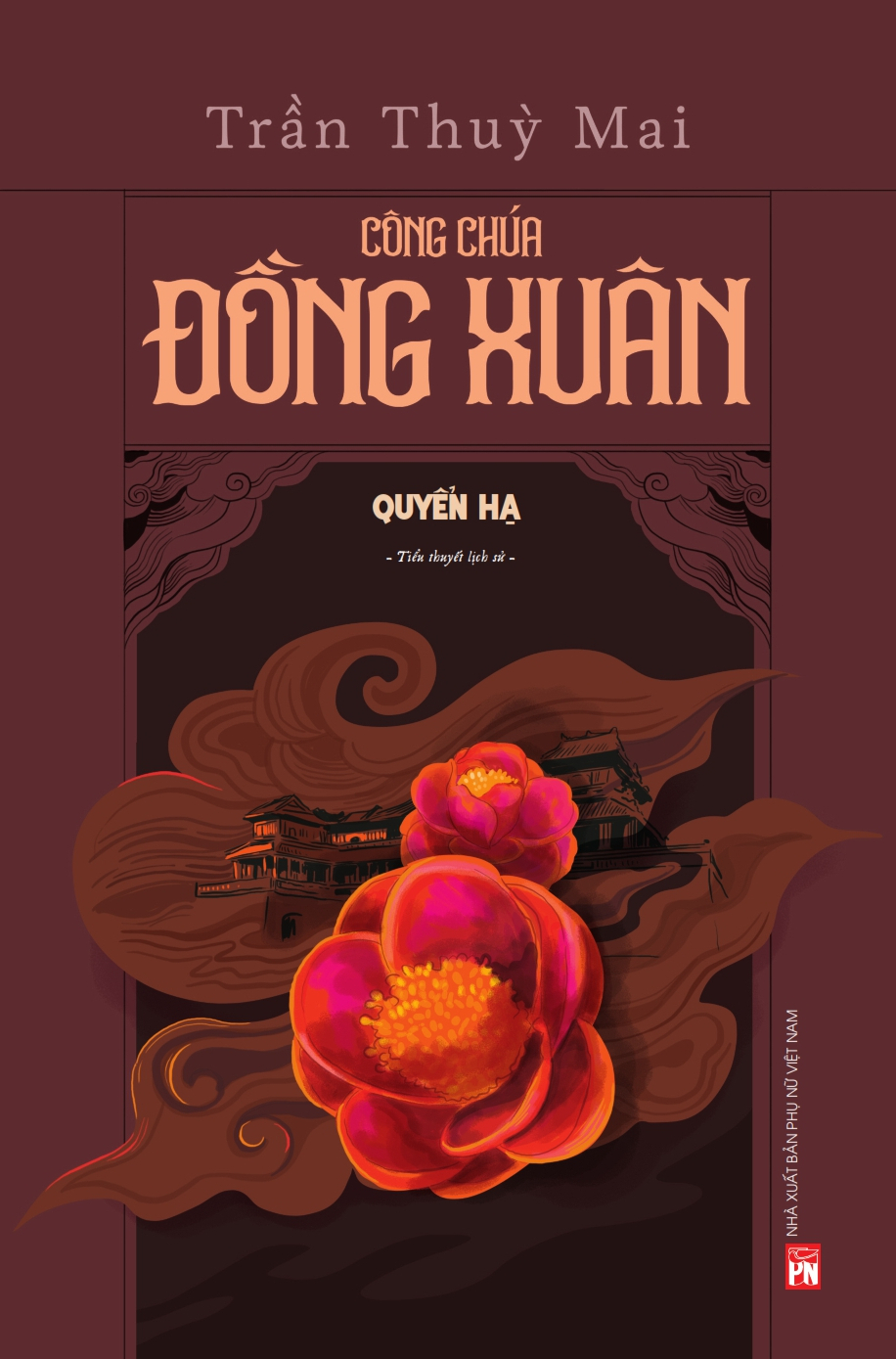 Công chúa Đồng Xuân - Quyển Hạ