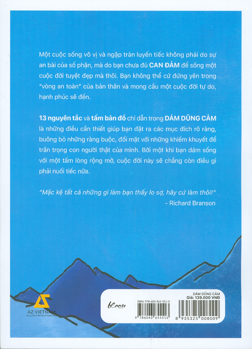 Dám Dũng Cảm - 13 Nguyên Tắc Sống Dũng Cảm Mỗi Ngày