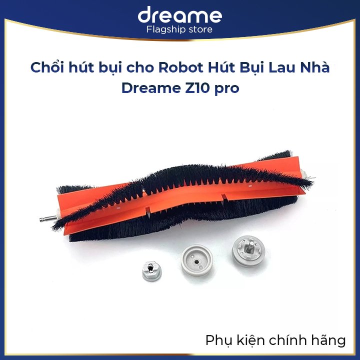 Phụ kiện thay thế dành cho Dreame Z10 Pro - Phụ kiện chính hãng