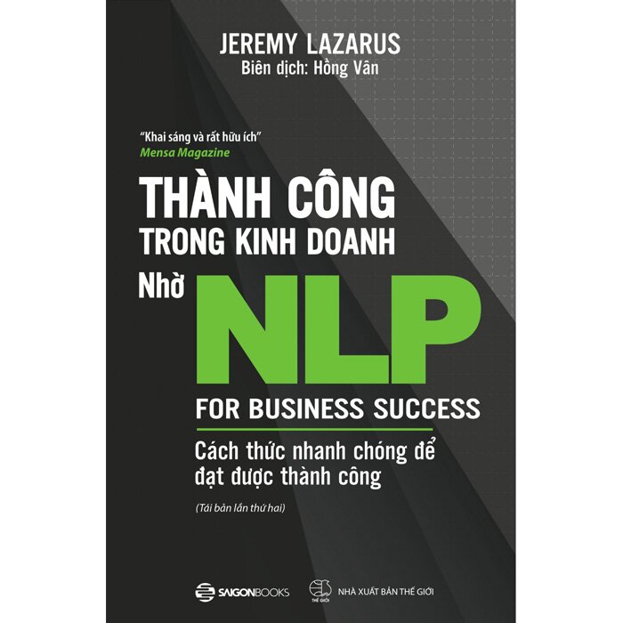 Thành Công Trong Kinh Doanh Nhờ NLP - Cách Thức Nhanh Chóng Để Đạt Được Thành Công -  Jeremy Lazarus