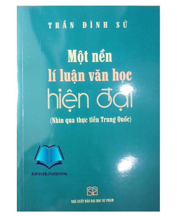 Sách - Một nền lí luận văn học hiện đại