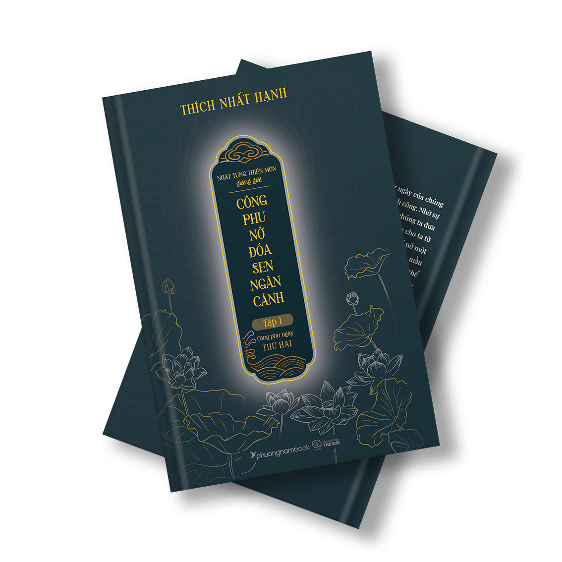 Nhật Tụng Thiền Môn Giảng Giải - Công Phu Nở Đóa Sen Ngàn Cánh - Tập 1: Công Phu Ngày Thứ Hai - Bìa Cứng
