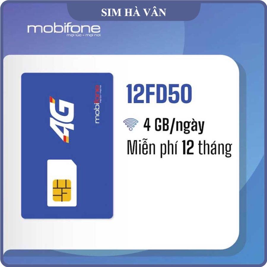 Sim 4G Mobifone 12FD50 | Sim 4G Mobifone Tặng 4GB 1 Ngày - Trọn Gói 1 Năm - hàng chính hãng