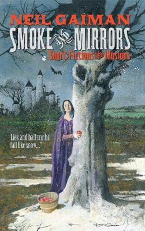 Smoke and Mirrors : Short Fictions and Illusions