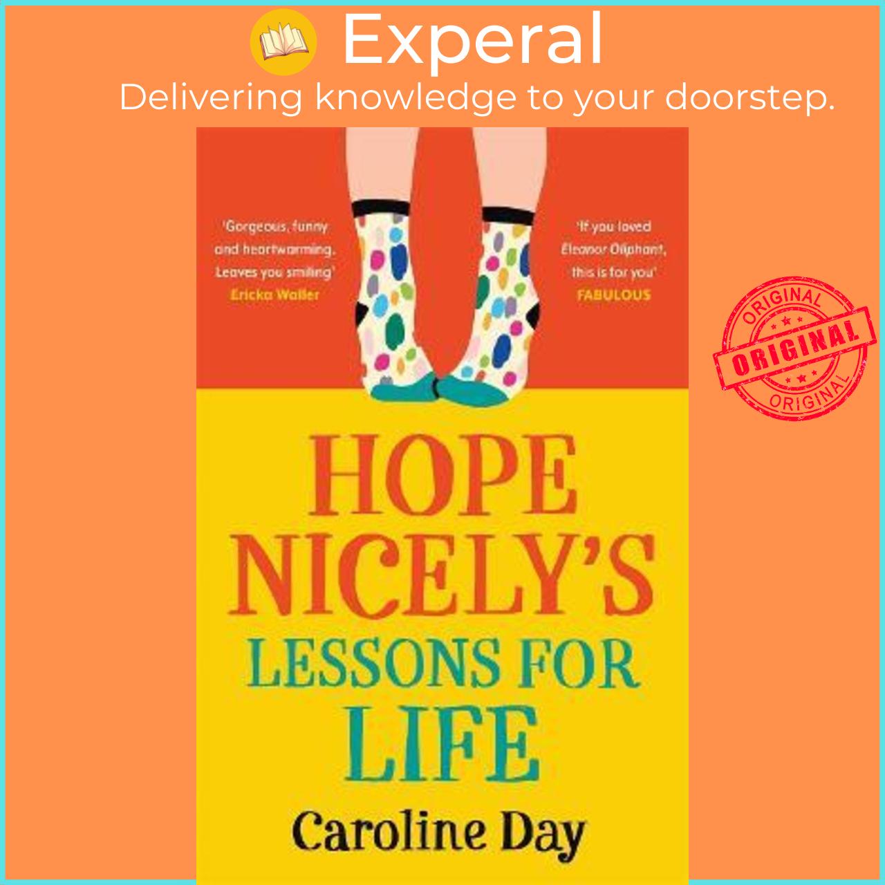 Sách - Hope Nicely's Lessons for Life : 'An absolute joy' - Sarah Haywood by Caroline Day (UK edition, paperback)