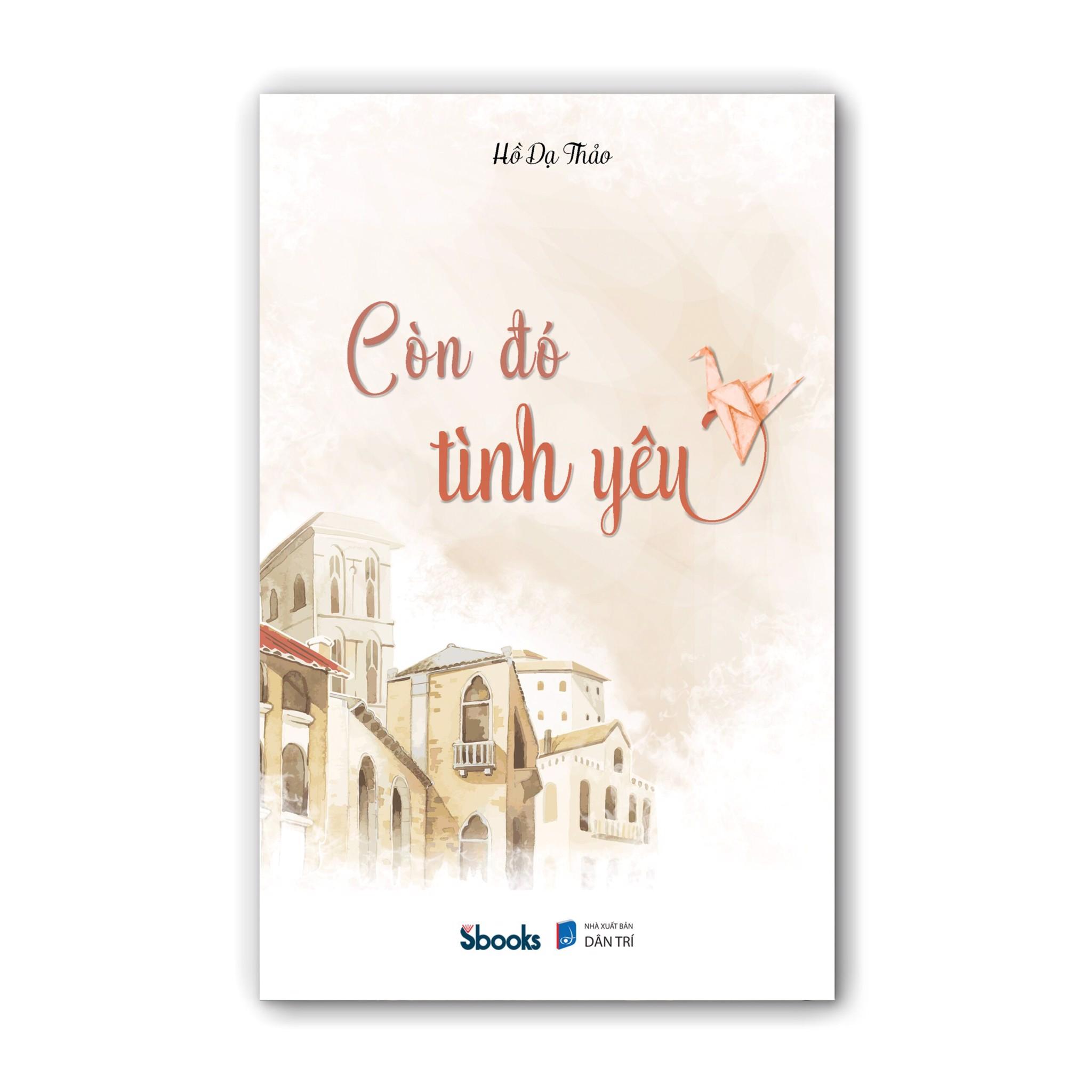 Hồ Dạ Thảo - Còn Đó Tình Yêu