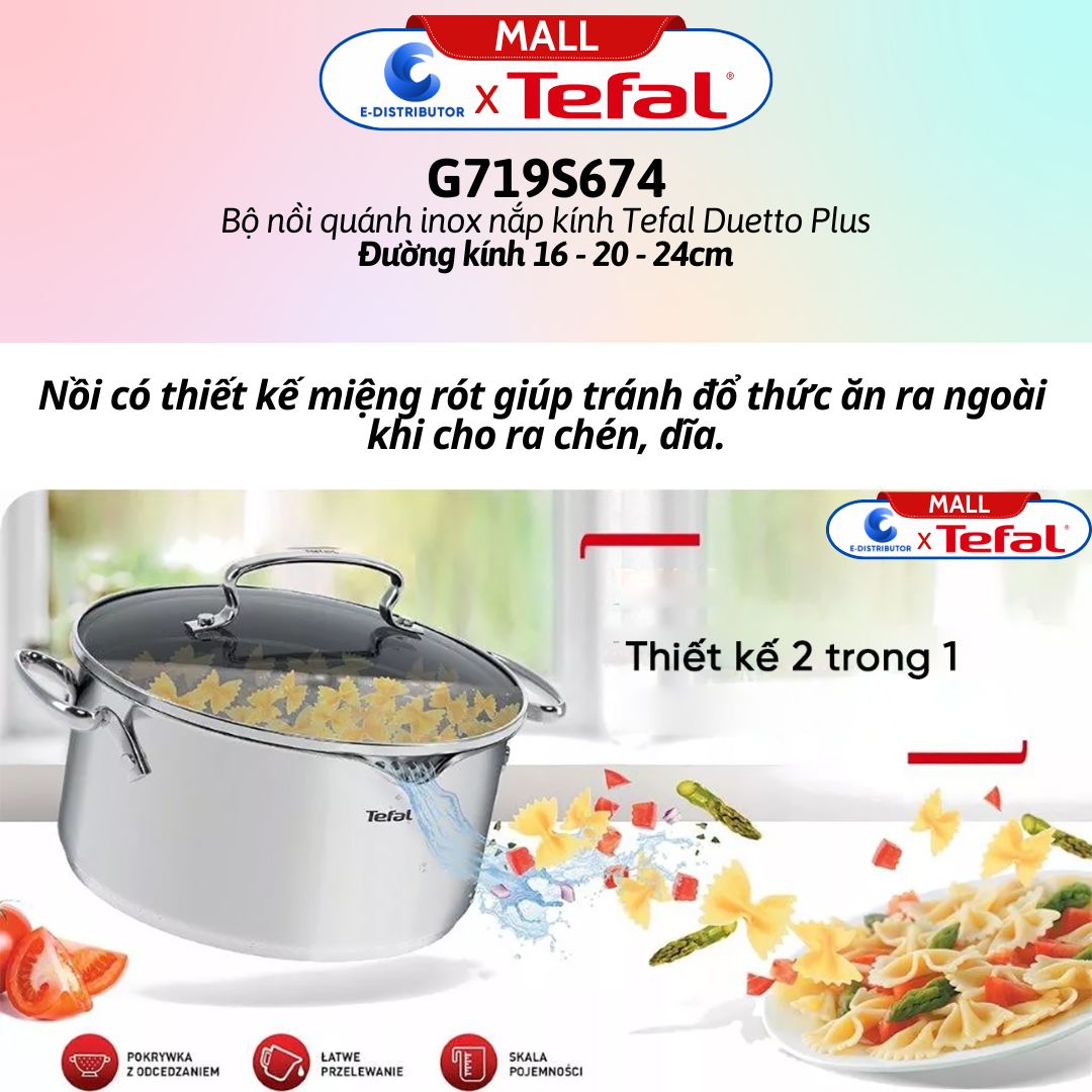 Bộ nồi quánh inox nắp kính Tefal Duetto Plus G719S674 - Gồm 1 cái nồi 20cm, 1 cái nồi 24cm, 1 cái quánh 16cm - Hàng Chính Hãng