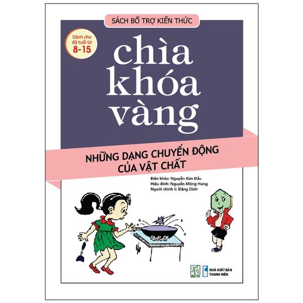 Chìa Khóa Vàng - Những Dạng Chuyển Động Của Vật Chất