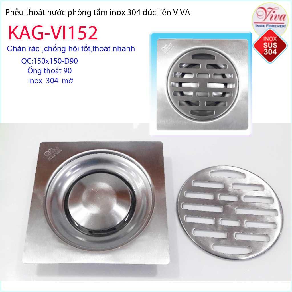 Thoát sàn Viva 15x15cm KAG-VI152 ống thoát 90mm, phễu thoát sàn inox 304 hố ga đúc dày thoát nhanh chống hôi tốt sử dụn