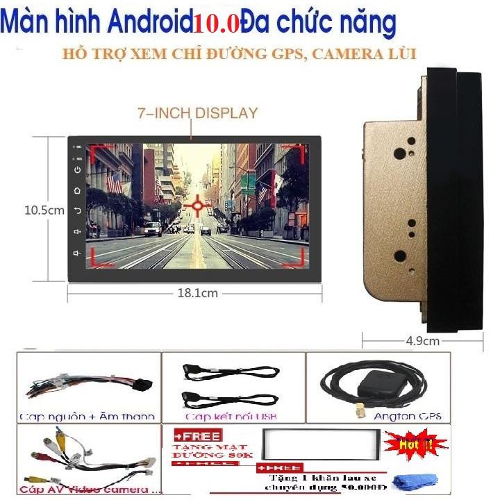 Màn hình ô tô giá rẻ- Màn hình android Wifi,GPS đa chức năng, sử dụng Tiếng Việt TẶNG MẶT DƯỠNG