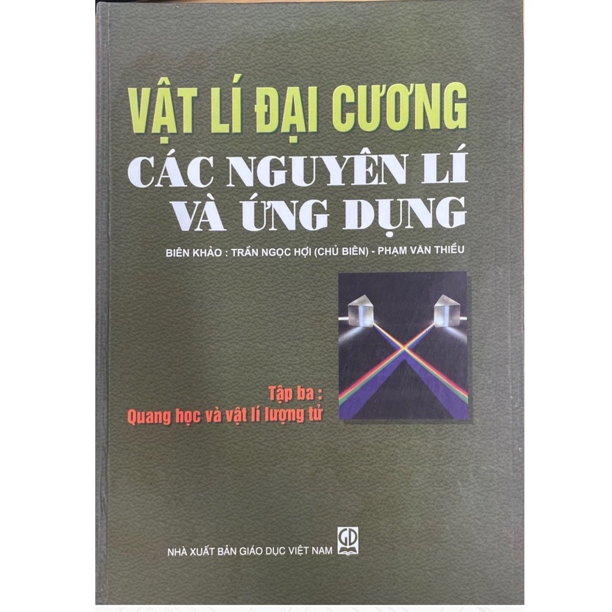 Vật Lí Đại Cương Các Nguyên Lí Và Ứng Dụng