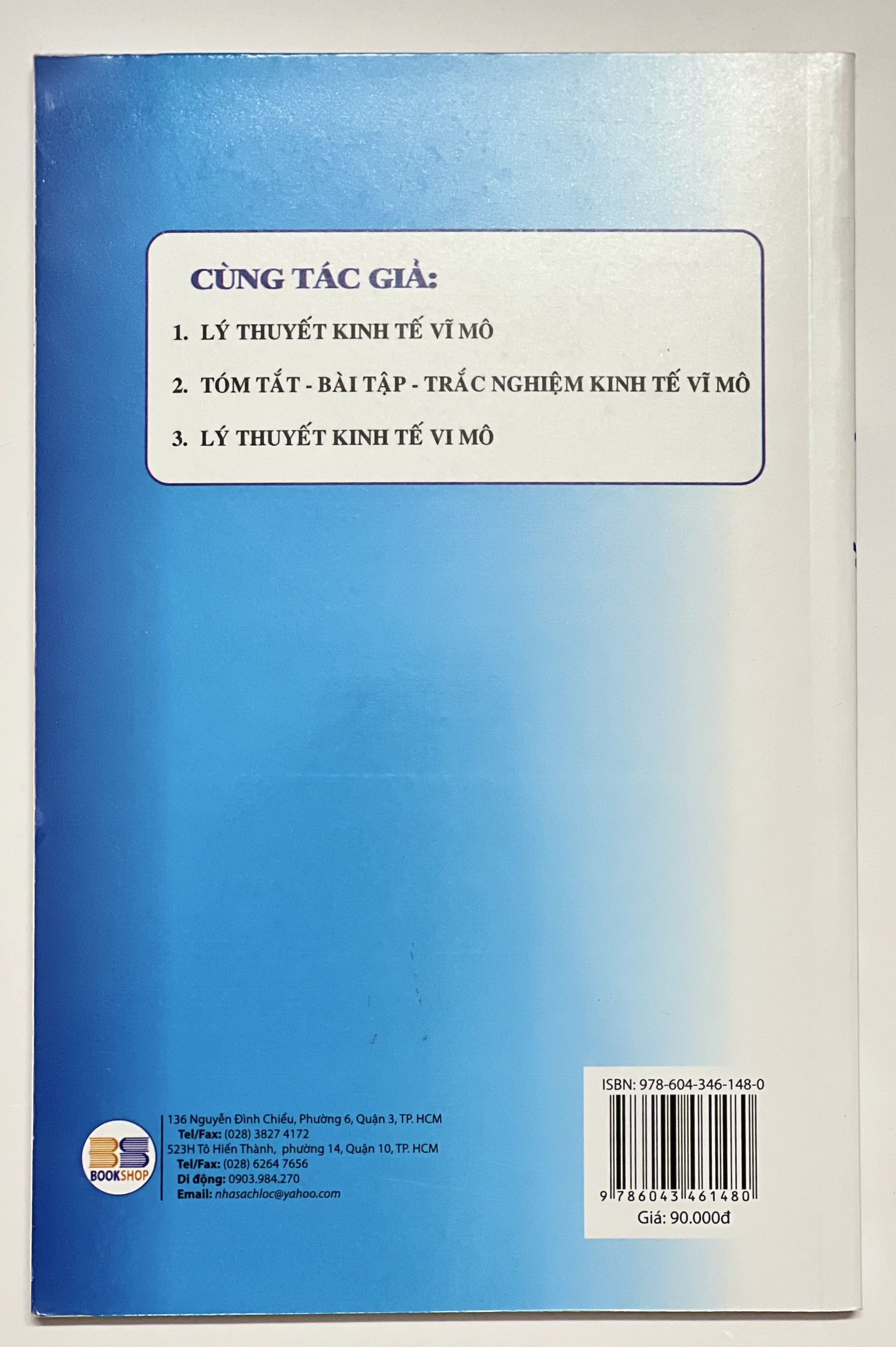 Sách - Câu hỏi - Bài Tập - Trắc Nghiệm Kinh Tế Vi Mô Tái Bản Lần Thứ XV (có sửa chữa và bổ sung)