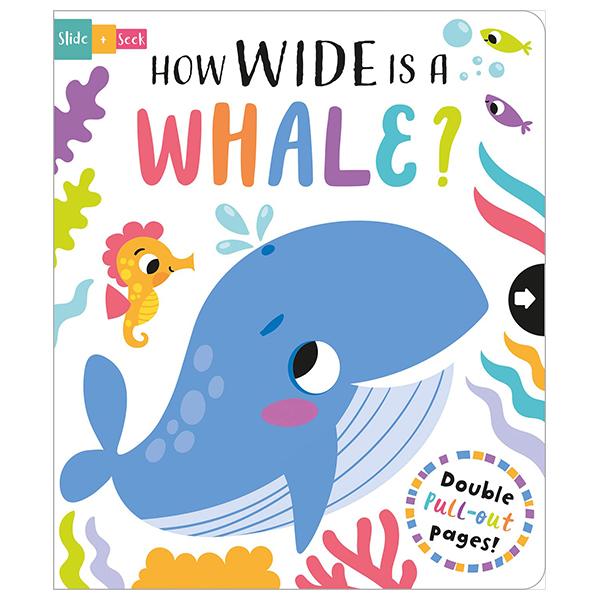 Sách ngoại văn: Slide And Seek - How Wide Is A Whale?
