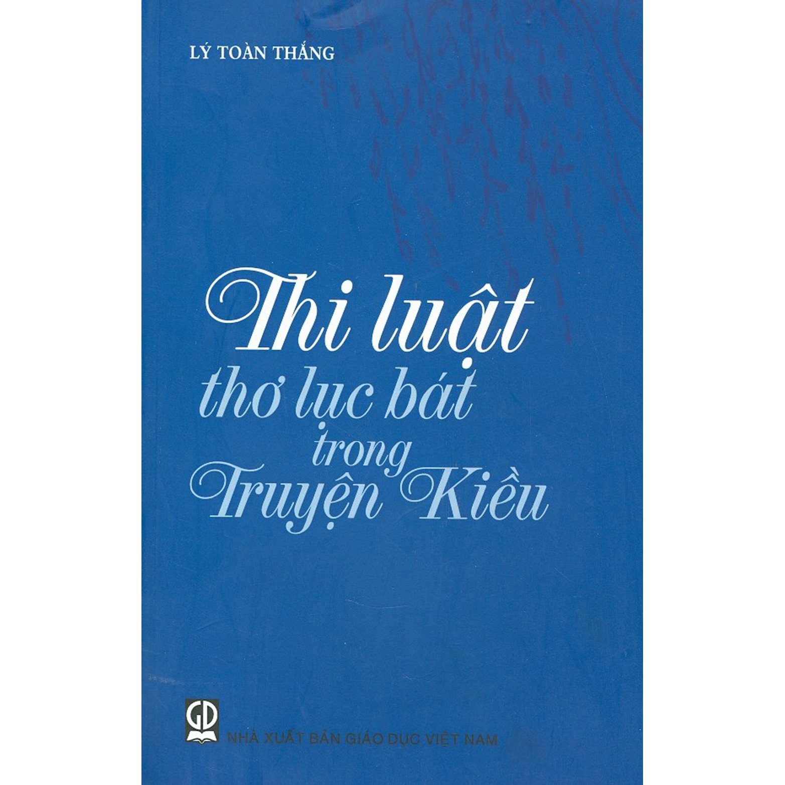 Thi Luật Thơ Lục Bát Trong Truyện Kiều