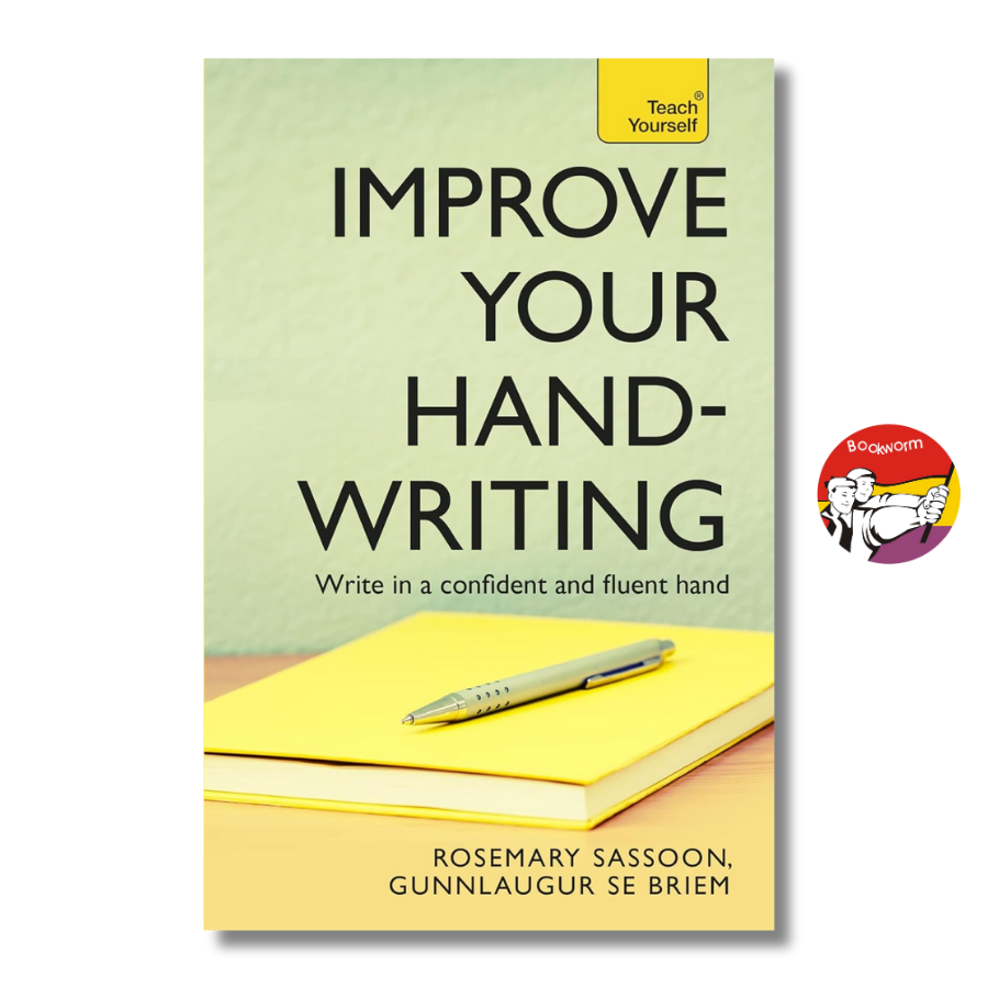 Sách - Improve Your Handwriting: Write in a Confident and Fluent Hand by Rosemary Sassoon