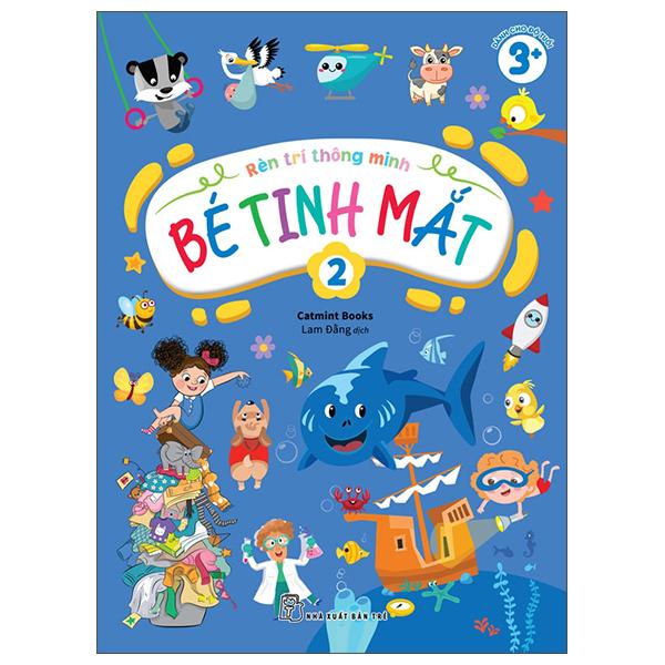 Sách - Rèn Trí Thông Minh - Bé Tinh Mắt - Tập 2