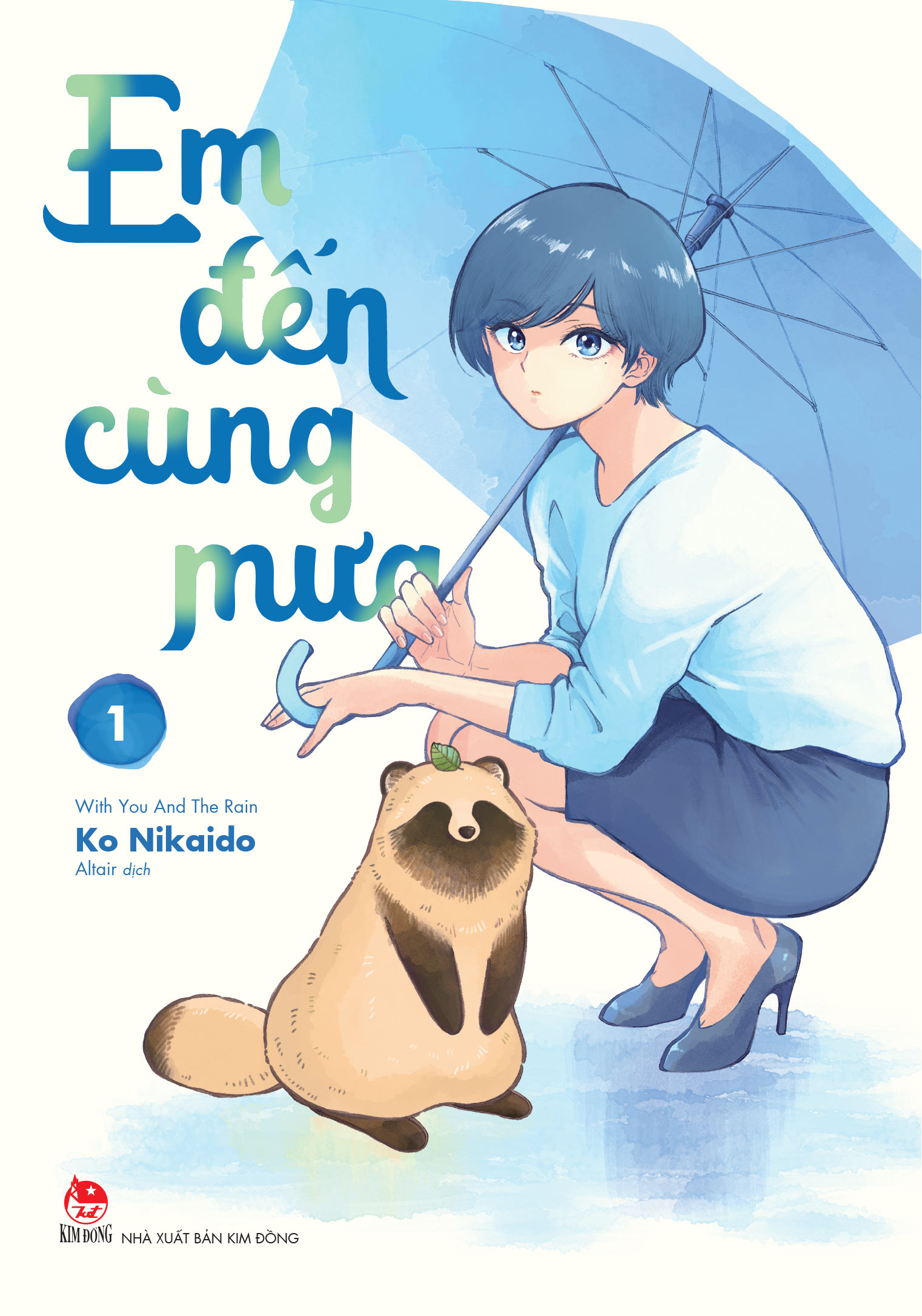Em Đến Cùng Mưa - With You And The Rain - Tập 1