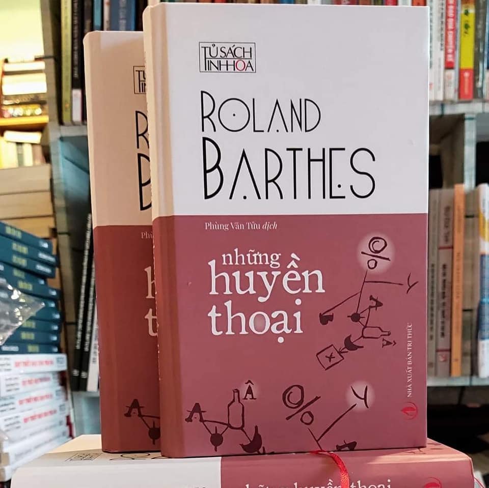 Những Huyền Thoại (Bìa Cứng) - Roland Barthes