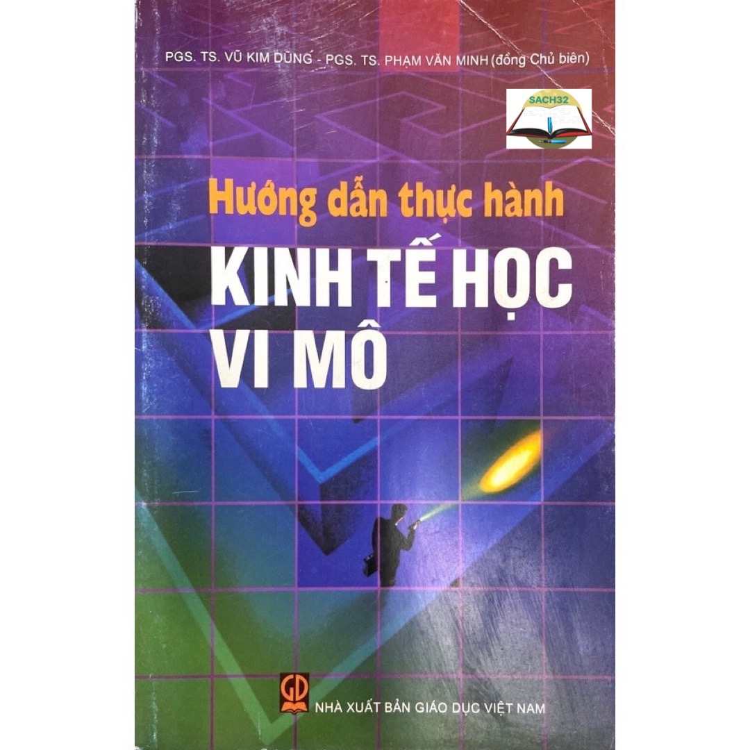 Hướng Dẫn Thực Hành Kinh Tế Học Vi Mô.