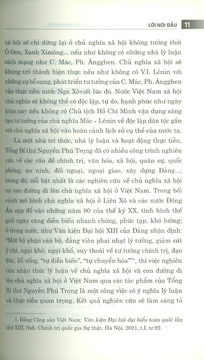 Nhận Thức Lý Luận Về Chủ Nghĩa Xã Hội Và Con Đường Đi Lên Chủ Nghĩa Xã Hội Ở Việt Nam - Qua Các Tác Phẩm Của Tổng Bí Thư Nguyễn Phú Trọng (Sách Chuyên Khảo, Xuất Bản Lần Thứ Hai, Có Chỉnh Sửa, Bổ Sung)