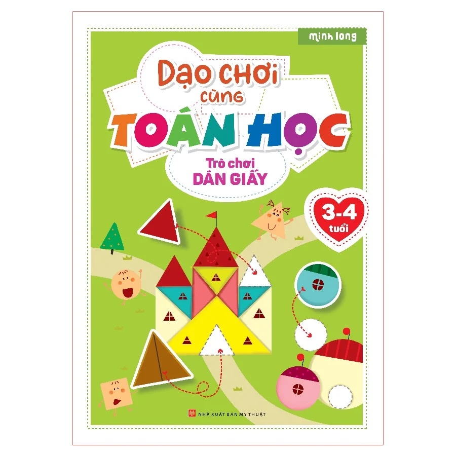 Sách - Dạo Chơi Cùng Toán Học - Trò Chơi Dán Giấy (3-4 tuổi)