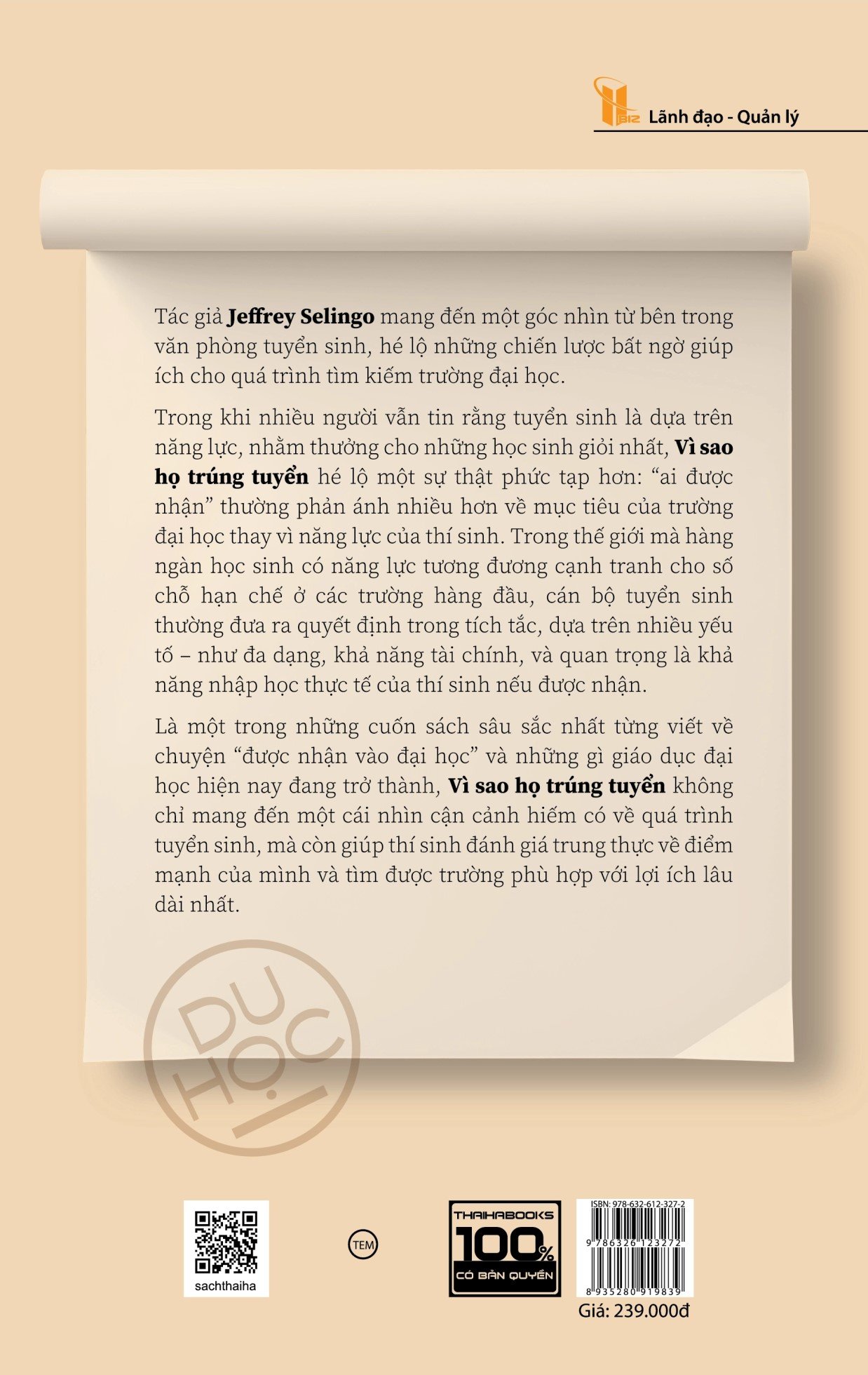 Sách Vì Sao Họ Trúng Tuyển: Góc Nhìn Của Nhà Tuyển Sinh Đại Học