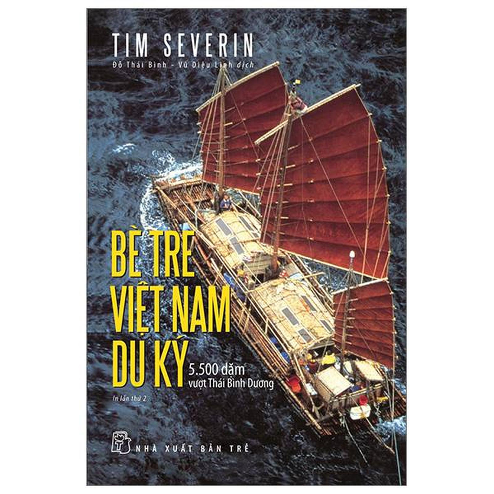 Bè Tre Việt Nam Du Ký: 5500 Dặm Vượt Thái Bình Dương - Bản Quyền