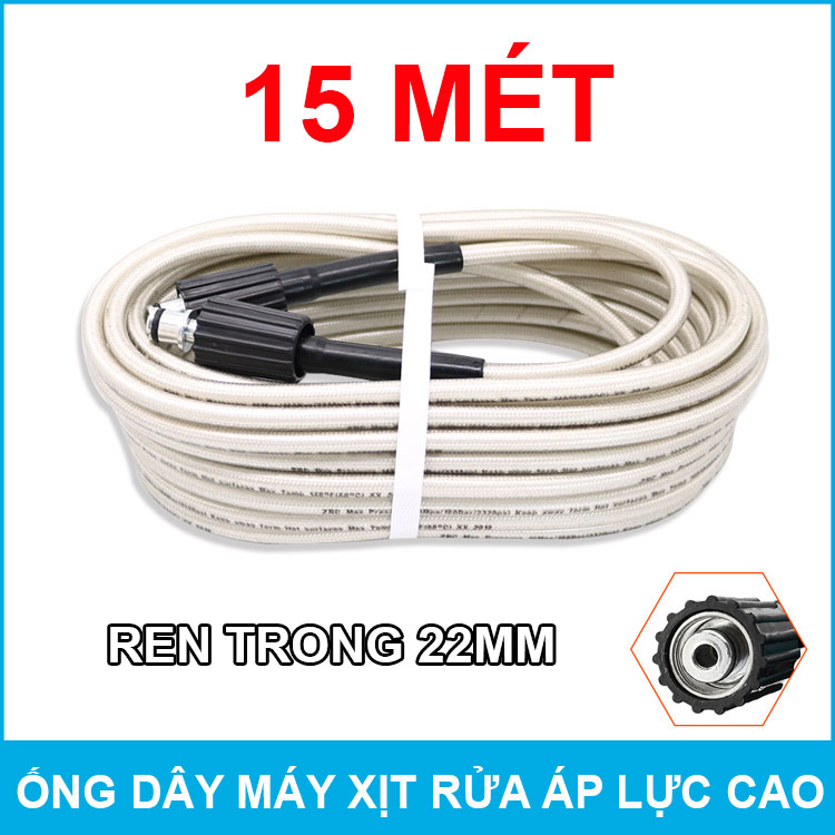 Dây rửa xe cao áp cho máy xịt rửa áp lực cao ren trong 22mm dài 15 mét