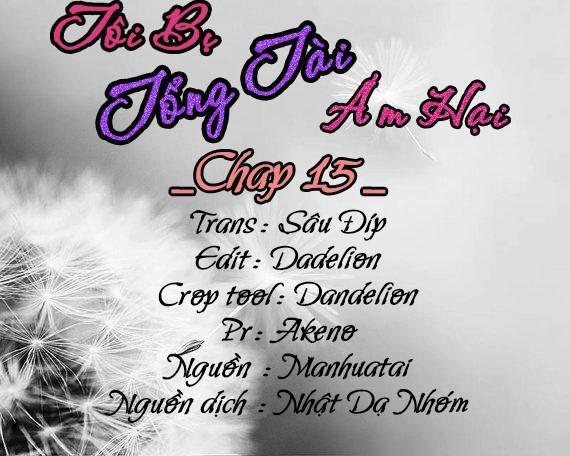 tôi bị tổng tài ám hại chapter 14 27