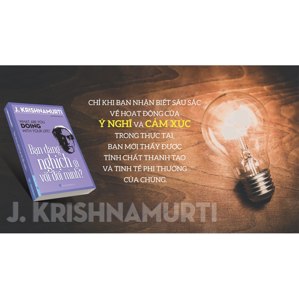 Sách - Bạn Đang Nghịch Gì Với Đời Mình