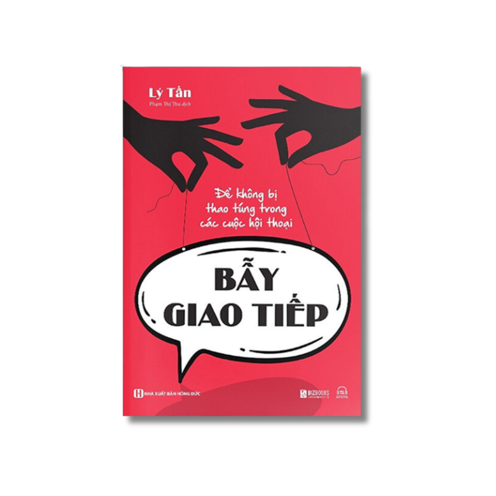 Sách - Bẫy Giao Tiếp - Để Không Bị Thao Túng Trong Các Cuộc Hội Thoại - MCBooks