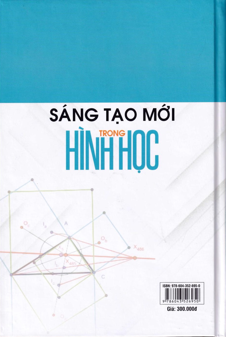 SÁNG TẠO MỚI TRONG HÌNH HỌC