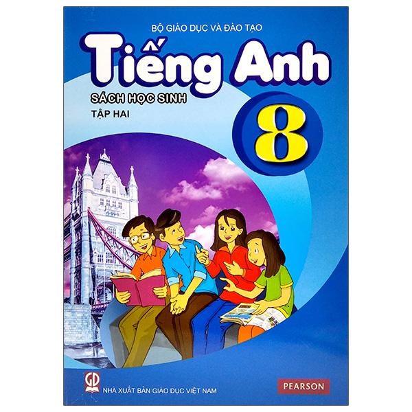 Tiếng Anh Lớp 8 - Tập 2 (Sách Học Sinh)