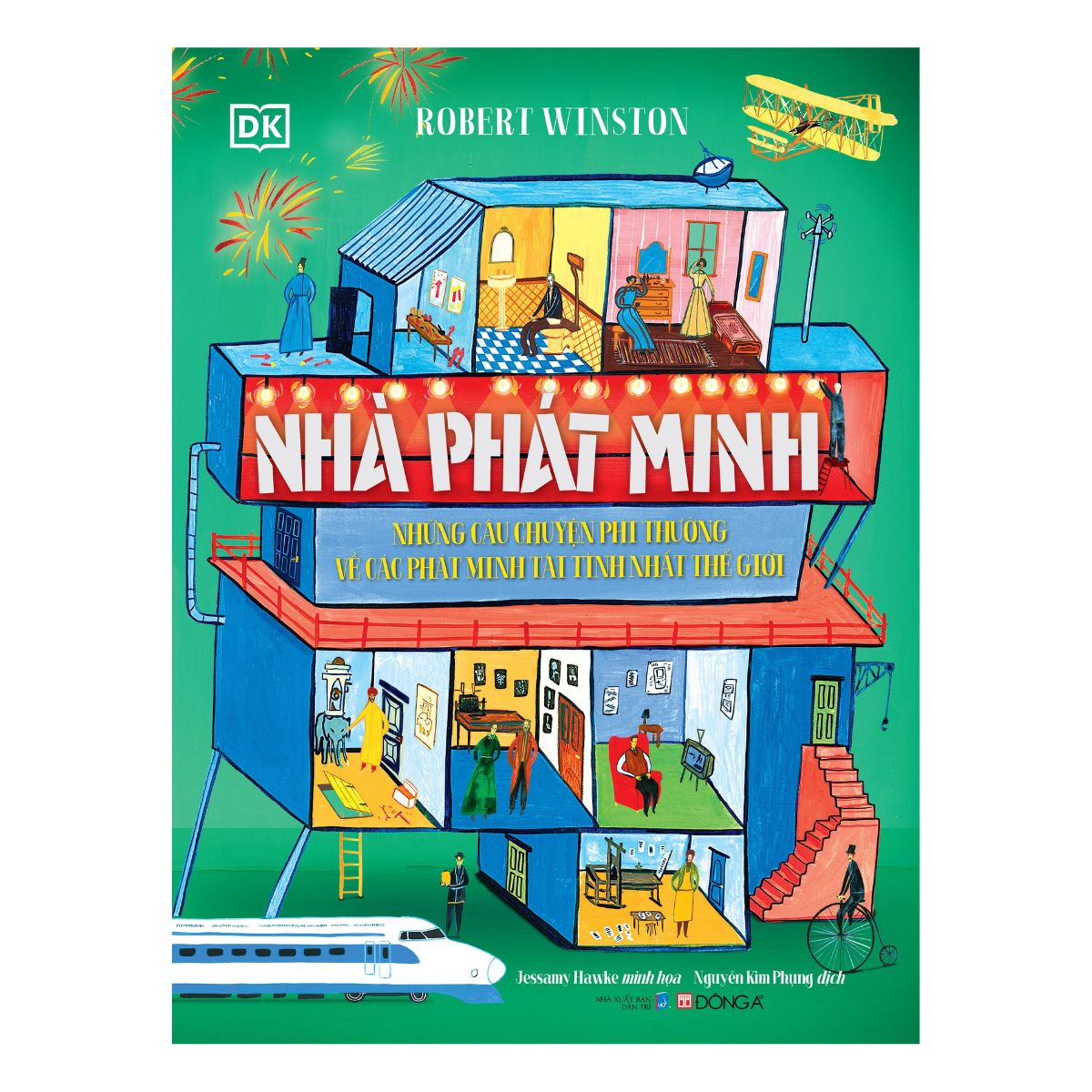 Nhà phát minh - Những câu chuyện phi thường về các phát minh tài tình nhất thế giới