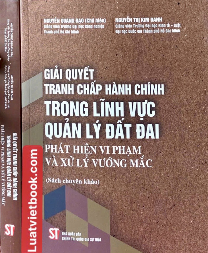 Giải quyết tranh chấp hành chính trong lĩnh vực quản lý đất đai - Phát hiện vi phạm và xử lý vướng mắc
