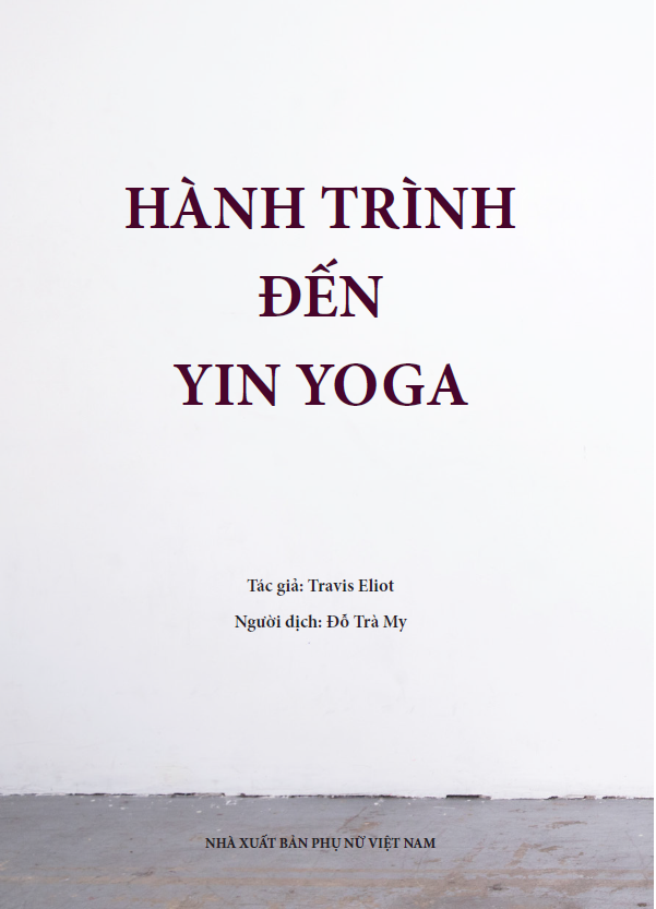 Hành trình đến Yin Yoga