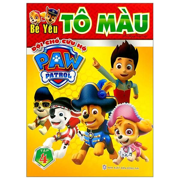 Bé Yêu Tô Màu - Đội Chó Cứu Hộ Paw Patrol - Tập 4