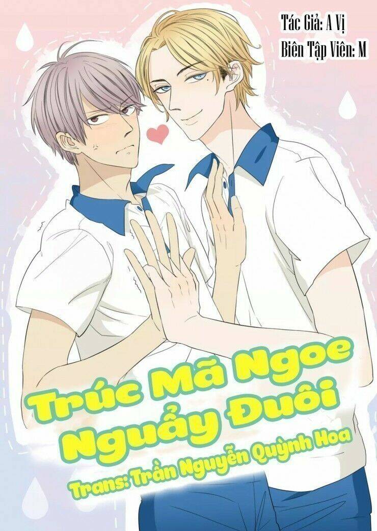 trúc mã ngoe nguẩy đuôi chapter 2 1