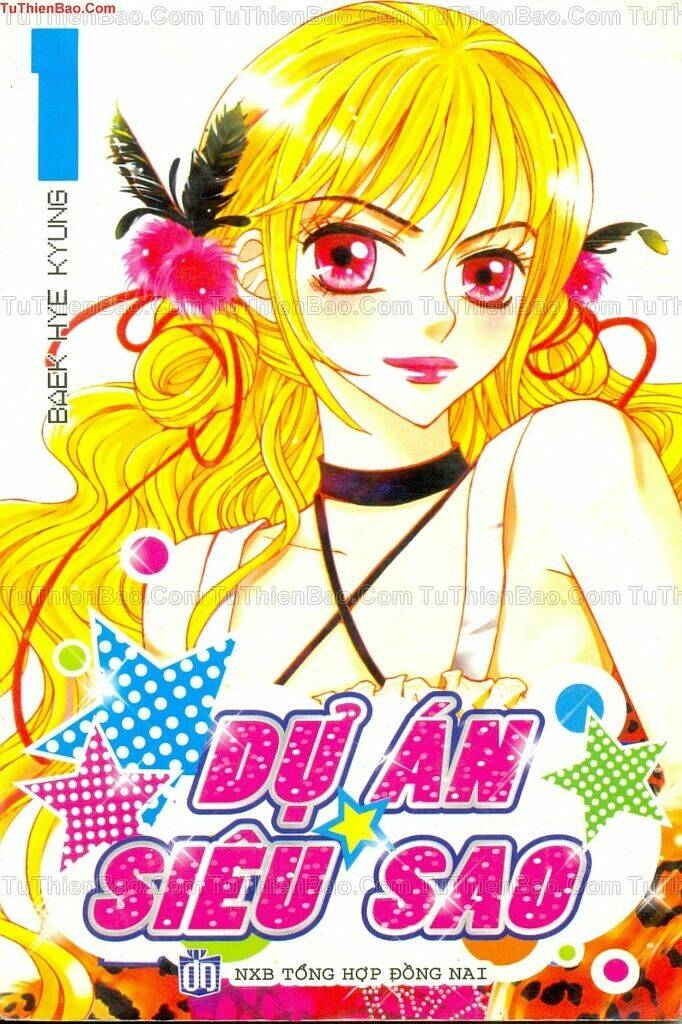 dự án siêu sao chapter 1 1
