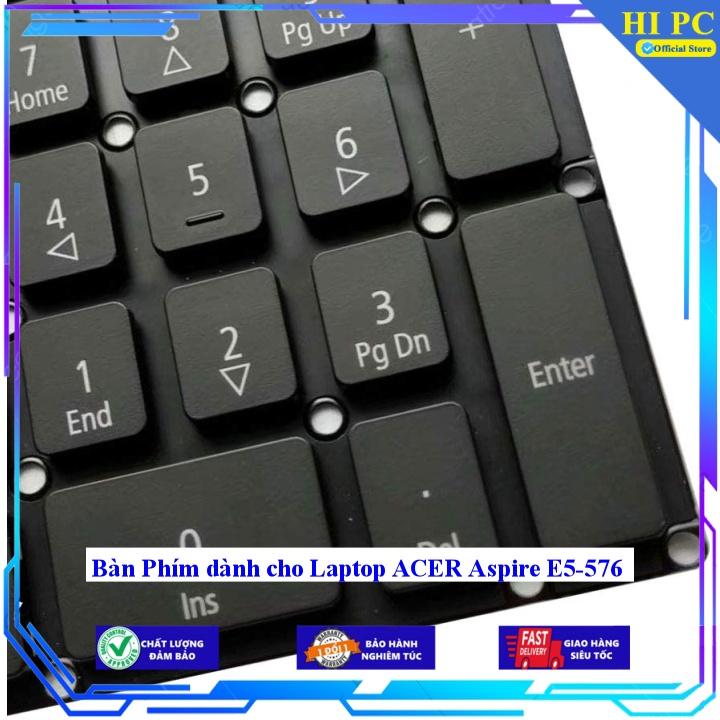 Bàn Phím dành cho Laptop ACER Aspire E5-576 - Hàng Nhập Khẩu