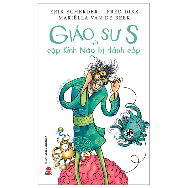 Giáo Sư S Và Cặp Kính Não Bị Đánh Cắp- Cuốn Sách Nâng Cao Trí Tuệ