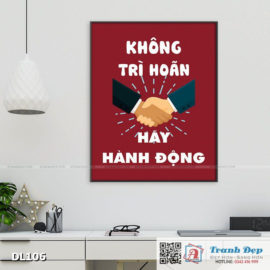 Tranh động lực trang trí văn phòng làm việc - Không trì hoãn, hãy hành động - DL106