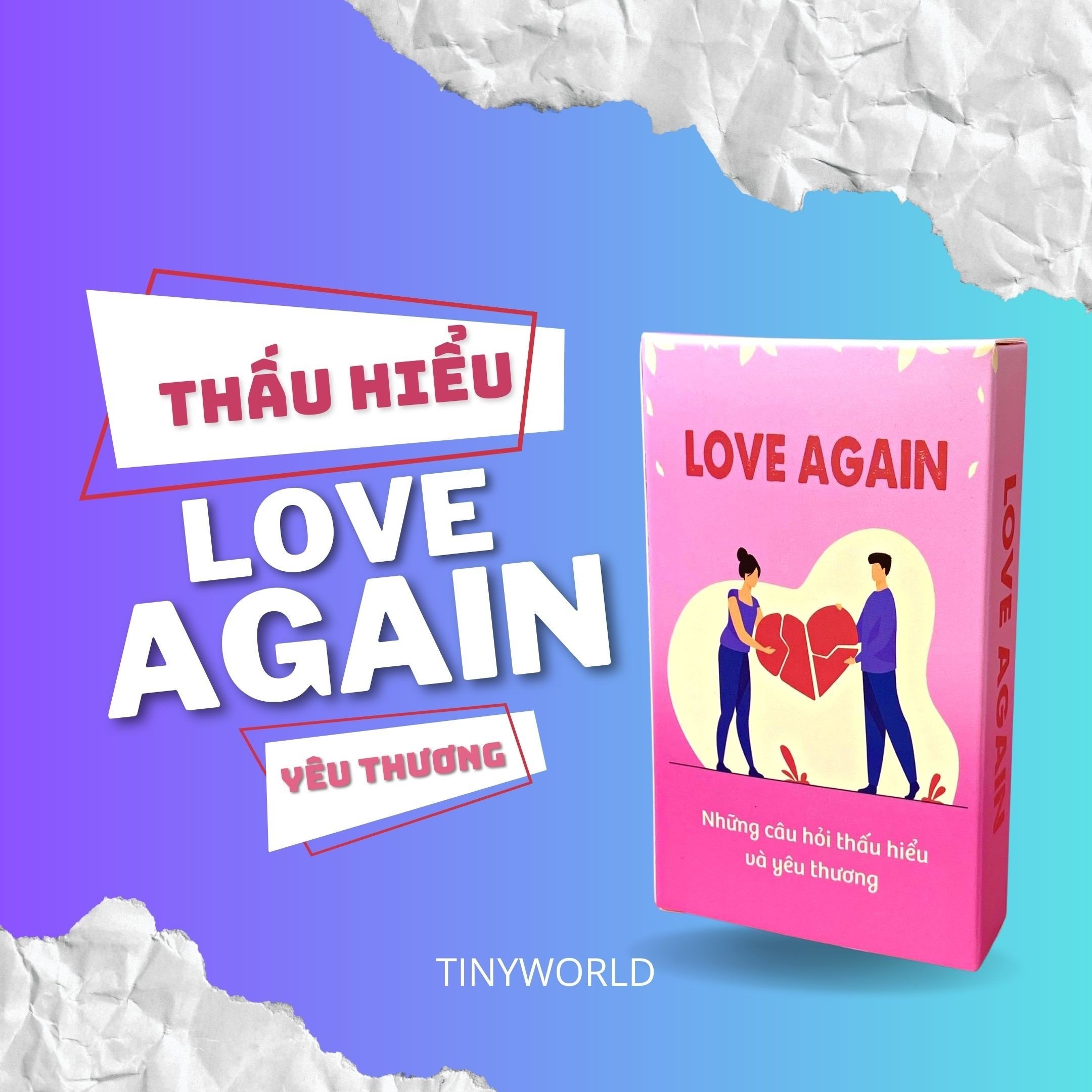 Bộ Bài Tình Yêu Thấu Hiểu Nhau Love Again - Bài Giải Quyết Mâu Thuẫn Hàn Gắn Lại Tình Cảm Cho Cặp Đôi